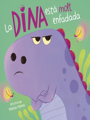 cover image of La Dina està molt enfadada (La Dina Dinosaure)